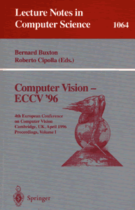 Lecture Notes in Computer Science  1064: Computer Vision - ECCV '96