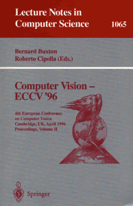 Lecture Notes in Computer Science  1064: Computer Vision - ECCV '96